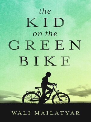 cover image of The Kid on the Green Bike
